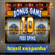 brasil xespanha