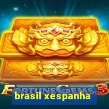 brasil xespanha