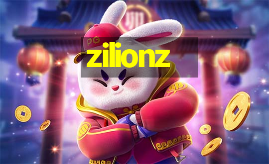 zilionz