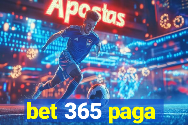 bet 365 paga