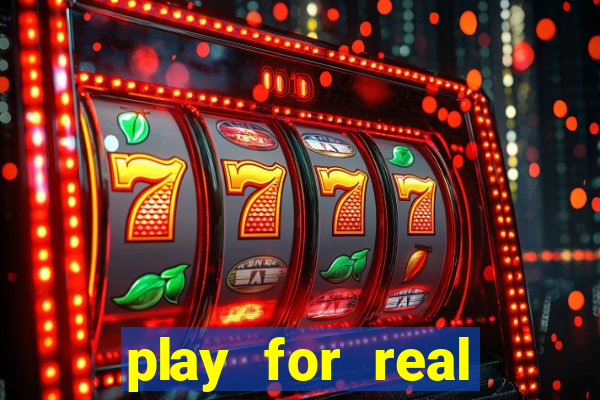 play for real money casino games