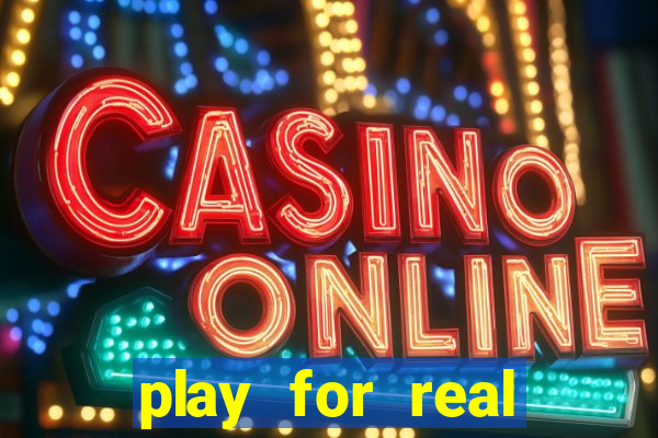 play for real money casino games