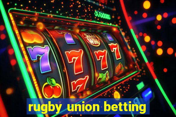 rugby union betting