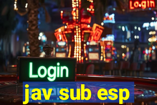 jav sub esp