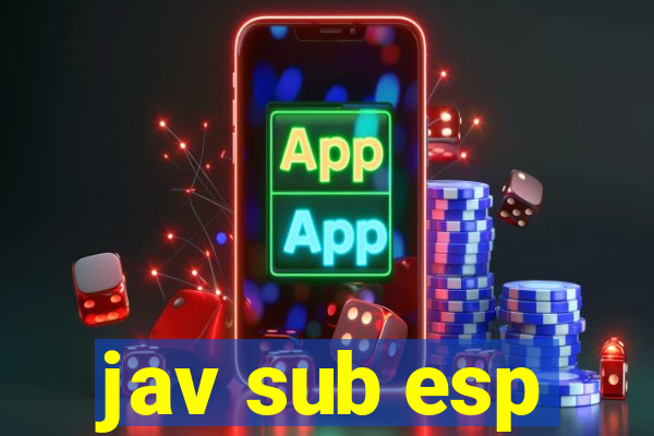 jav sub esp