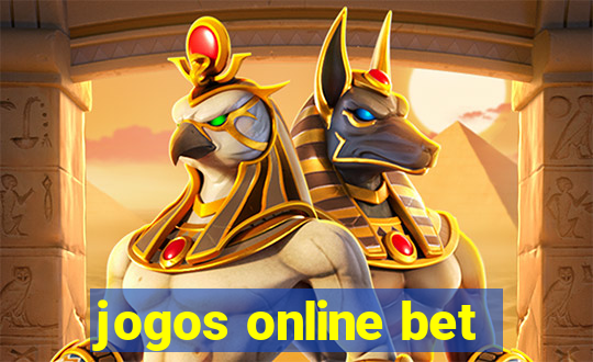 jogos online bet