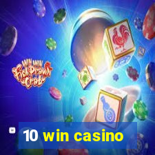 10 win casino