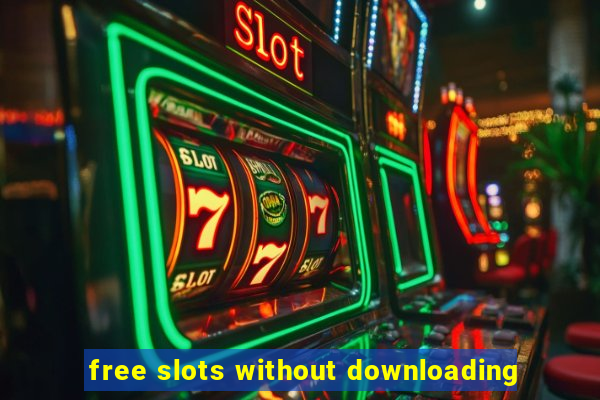 free slots without downloading