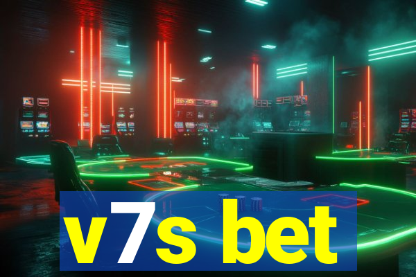 v7s bet