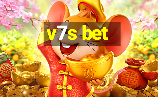 v7s bet