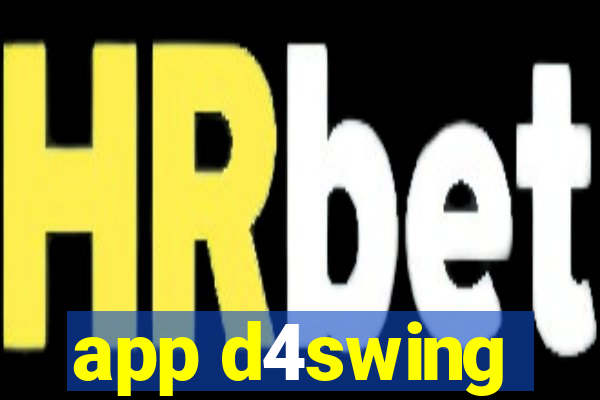 app d4swing