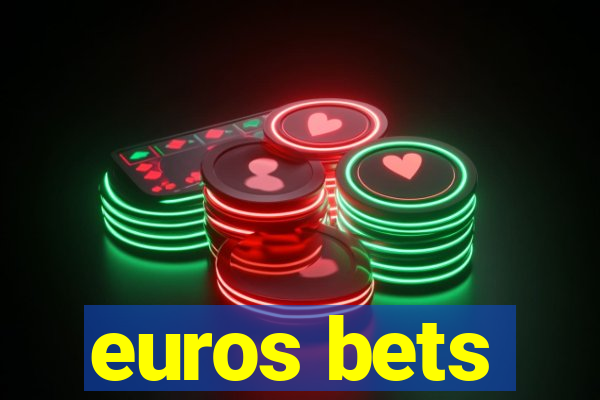 euros bets