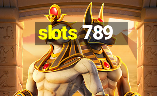 slots 789