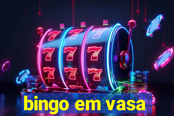 bingo em vasa