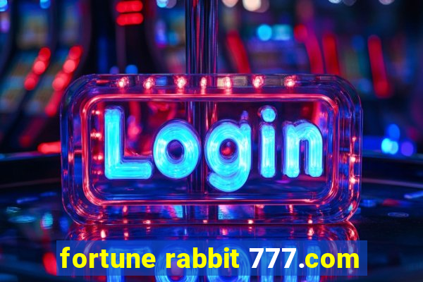 fortune rabbit 777.com