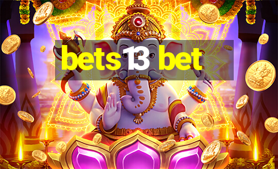 bets13 bet