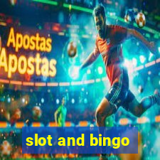 slot and bingo