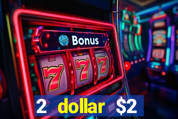 2 dollar $2 deposit casino free spins