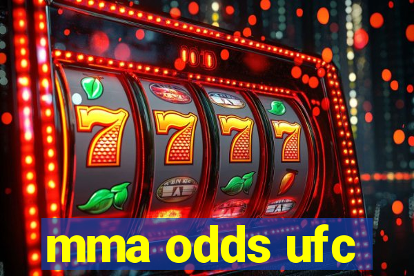 mma odds ufc