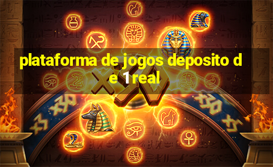 plataforma de jogos deposito de 1 real