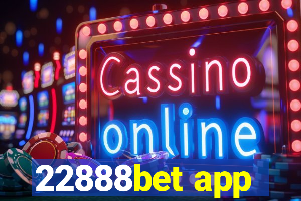 22888bet app