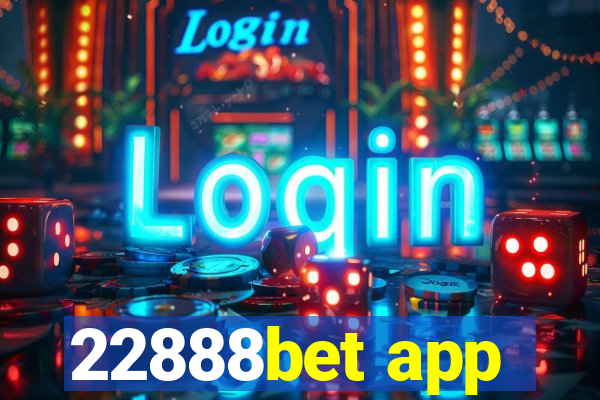 22888bet app