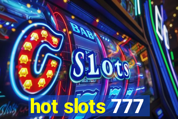 hot slots 777