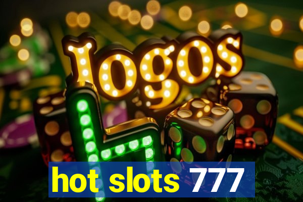 hot slots 777