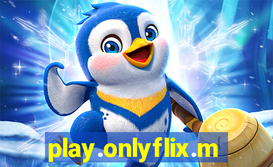 play.onlyflix.me