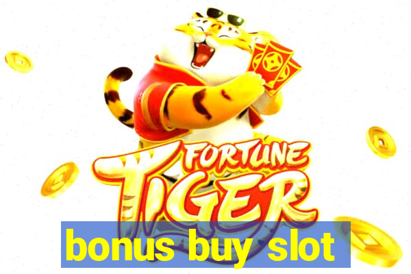 bonus buy slot