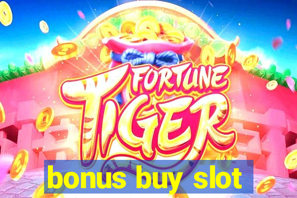 bonus buy slot