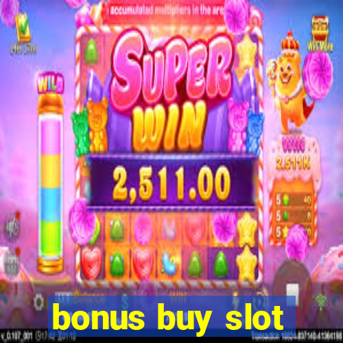 bonus buy slot