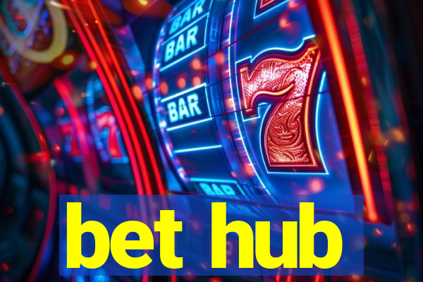 bet hub