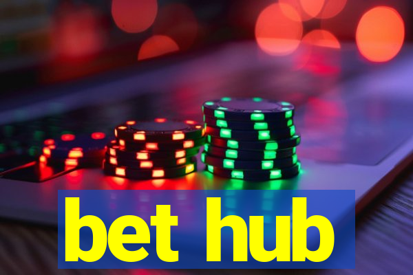 bet hub