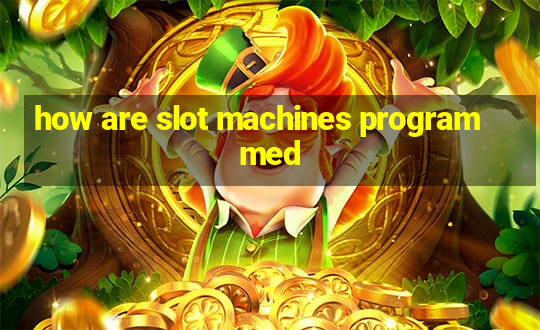 how are slot machines programmed