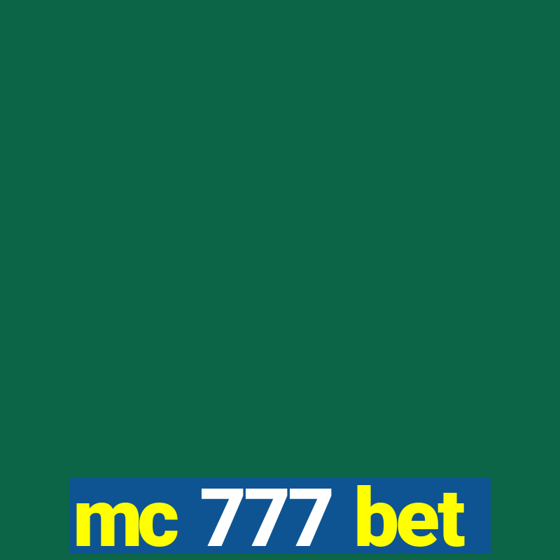 mc 777 bet