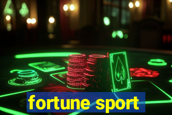 fortune sport