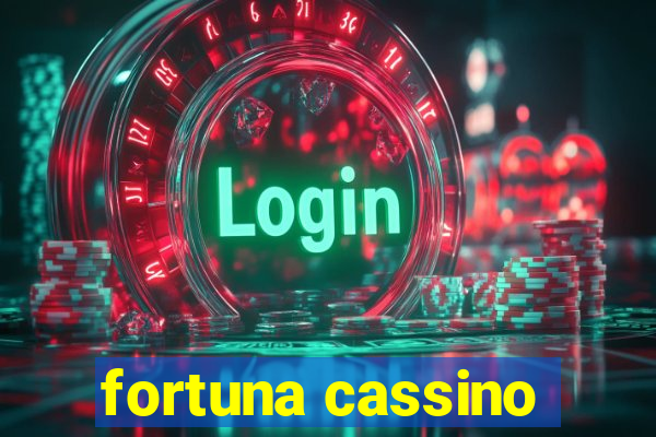 fortuna cassino