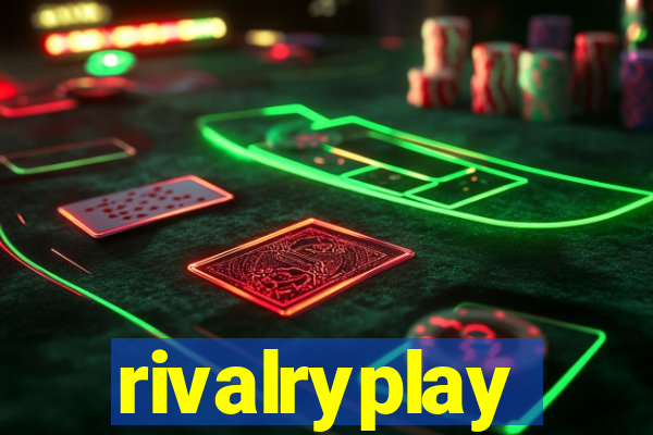 rivalryplay