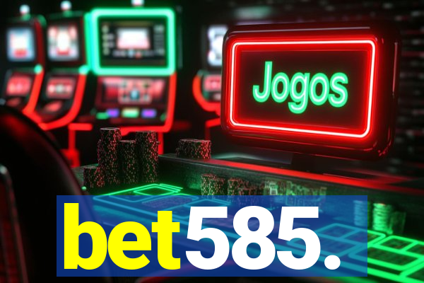 bet585.