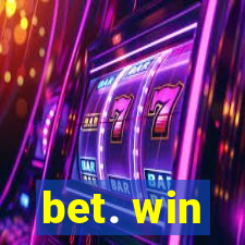 bet. win