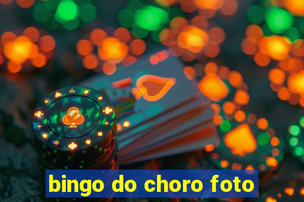 bingo do choro foto