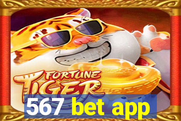 567 bet app