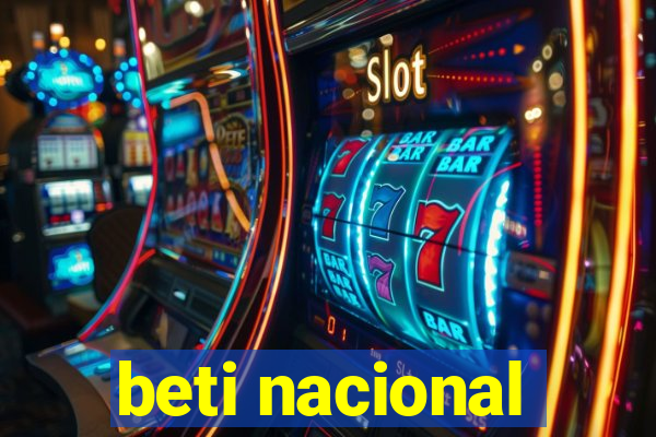 beti nacional