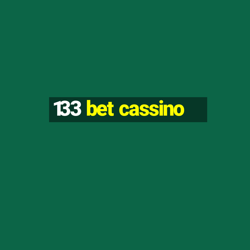 133 bet cassino