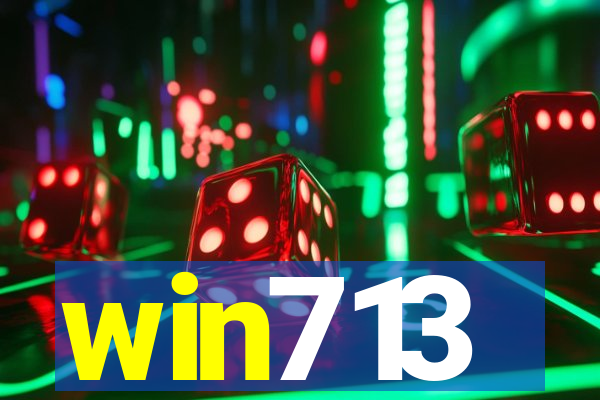 win713