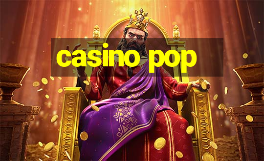 casino pop