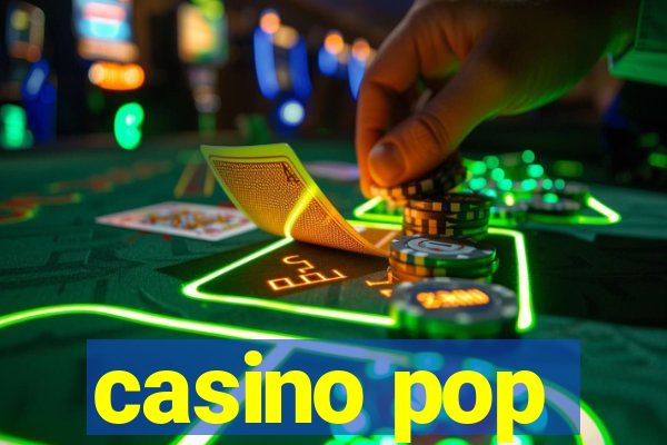 casino pop