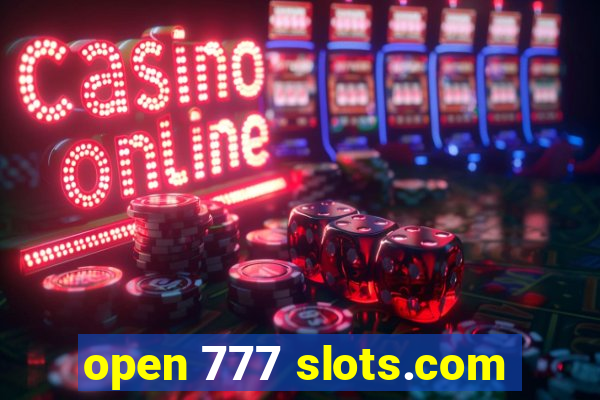 open 777 slots.com