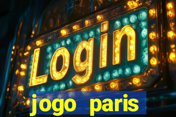 jogo paris saint-germain hoje ao vivo